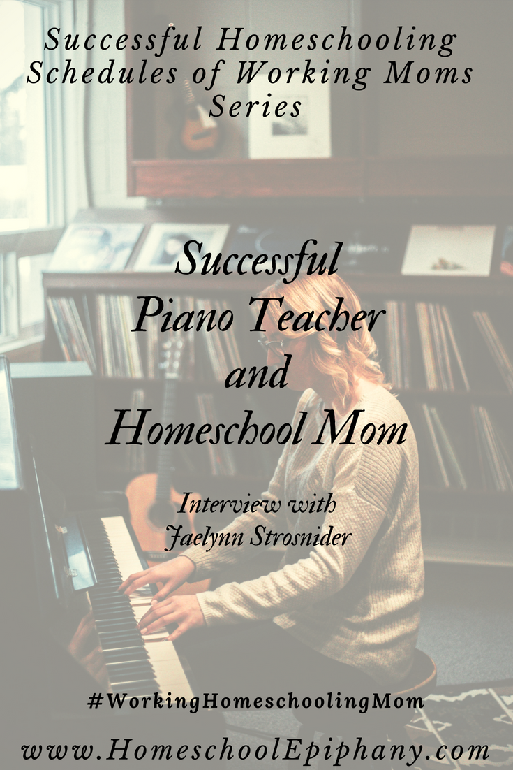 piano teacher and homeschool mom