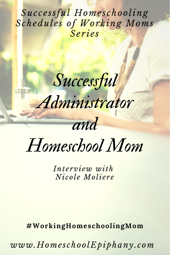 Successful Administrator and Homeschooler