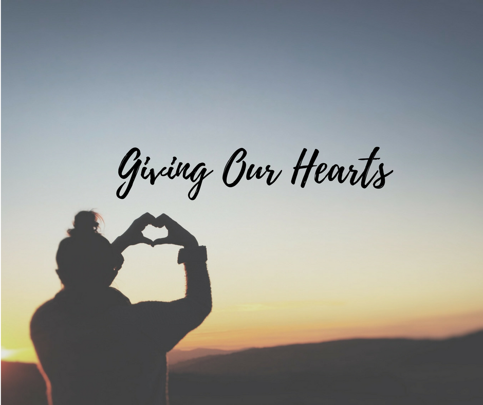 Giving our Hearts