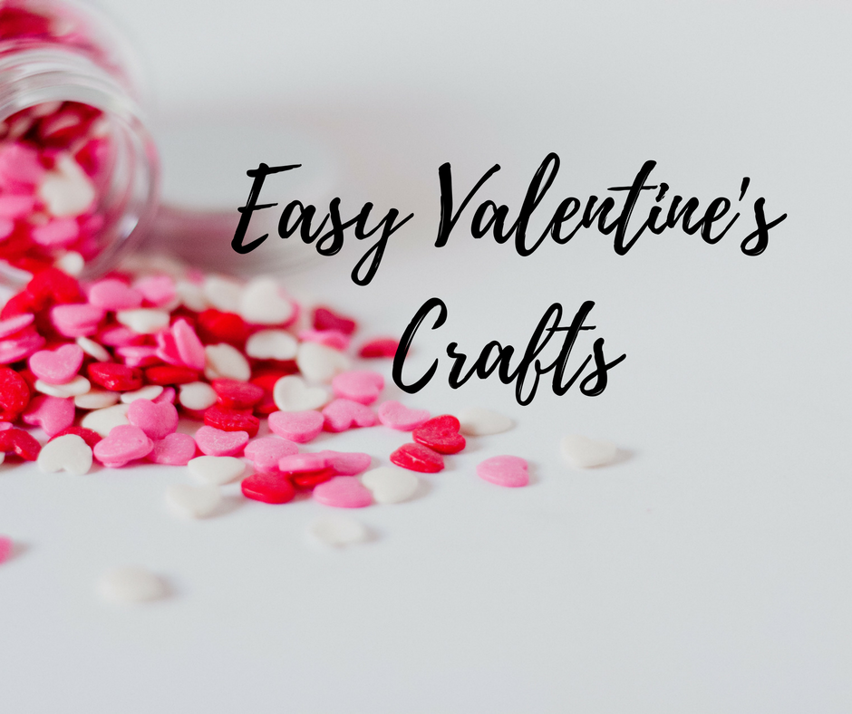 Easy and Simple Valentine’s Crafts