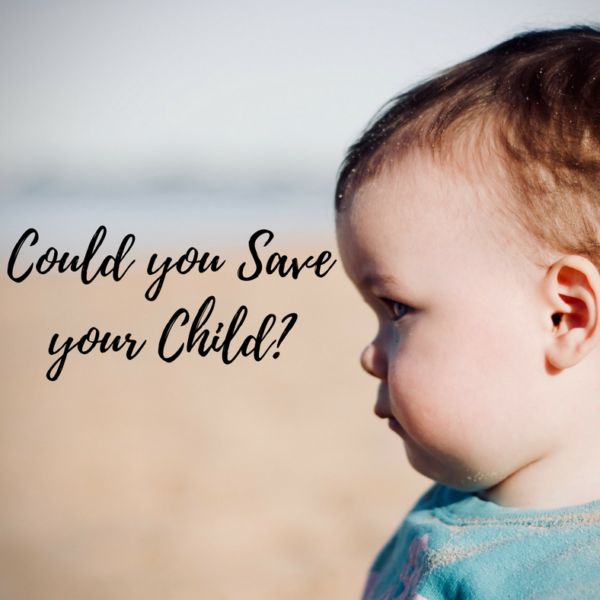 Could you save your Child?