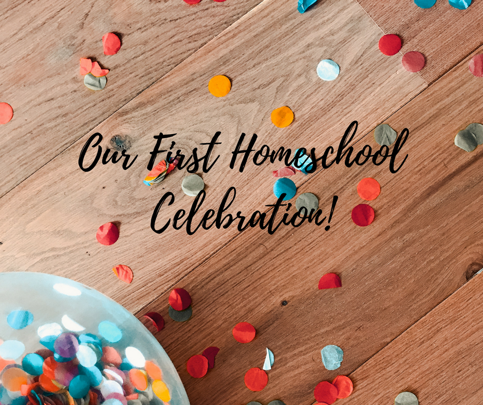 Our First Homeschool Celebration!!!