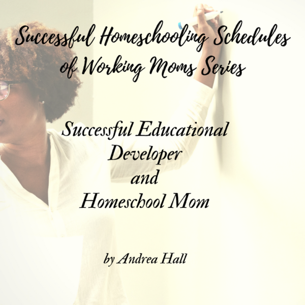 Successful Educational Developer and Homeschool Mom