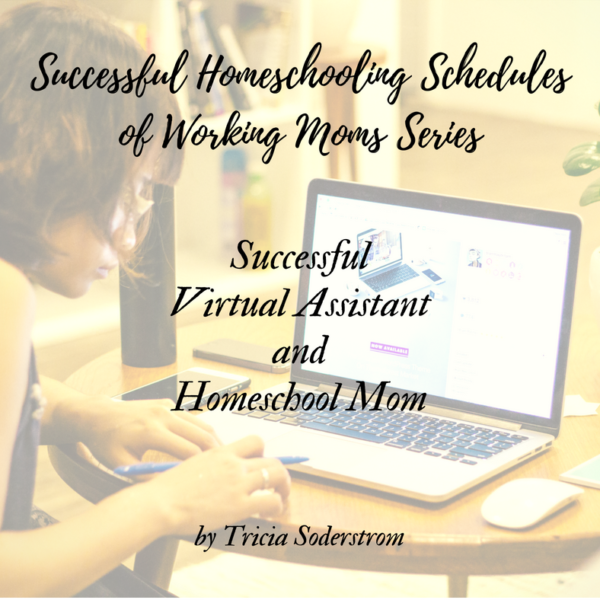 Successful Virtual Assistant and Homeschool Mom