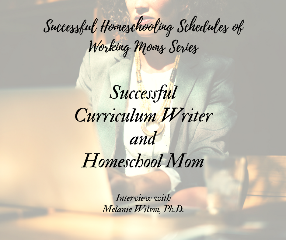 Successful Curriculum Writer and Homeschool Mom