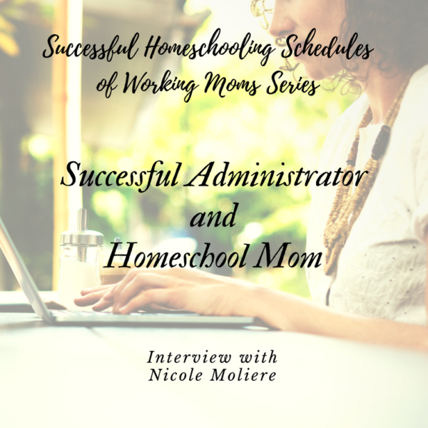 Successful Administrator and Homeschool Mom