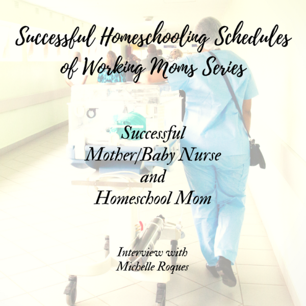 Successful Nurse and Homeschool Mom